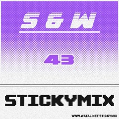 STICKYMIX 43 - S&W