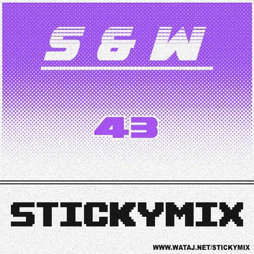 STICKYMIX 43 - S&W