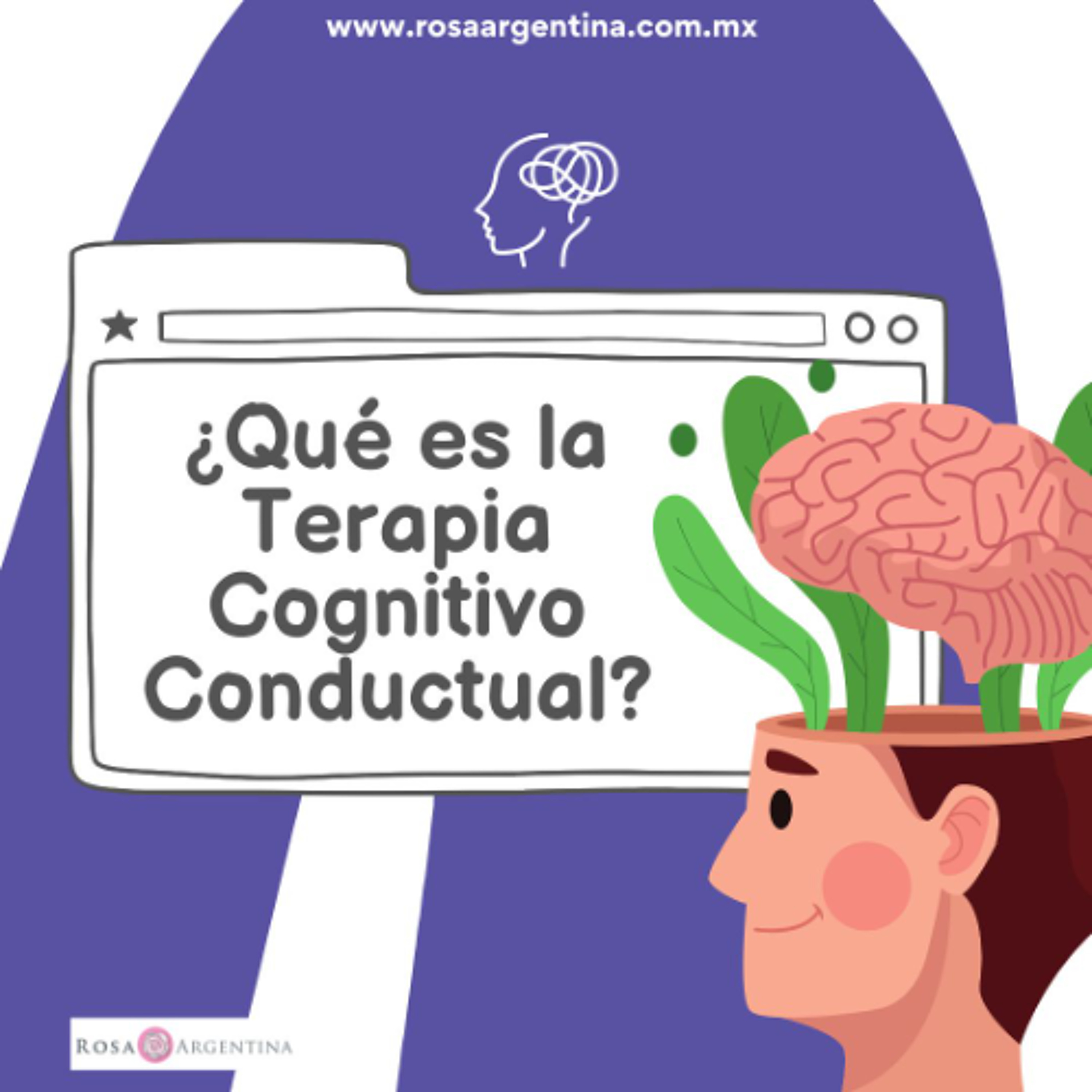 ¿QUÉ ES LA TERAPIA COGNITIVO CONDUCTUAL?
