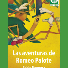 (ePUB) Download Las aventuras de Romeo Palote BY : Pablo Noguera