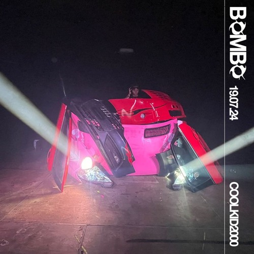 COOLKID2000 𖥔 BOMBO 19.07