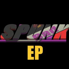 Spunk EP