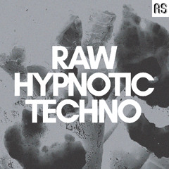 Raw Hypnotic Techno (Sample Pack)