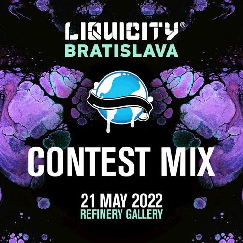 Liquicity Bratislava 2022  //  DJ CONTEST