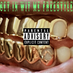 Get in with me freestyle mp3