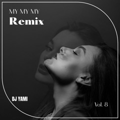 My My My REMIX