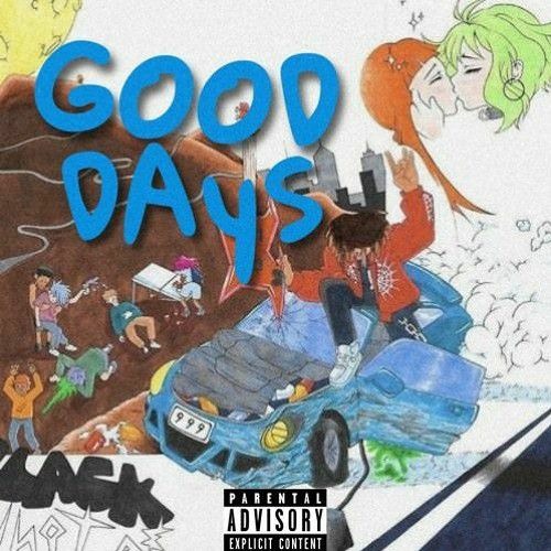 Stream juice wrld ♪ Listen to juice wrld good days playlist online