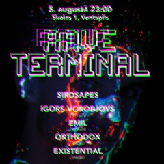 DJ set @RAVE TERMINAL 05/08/22