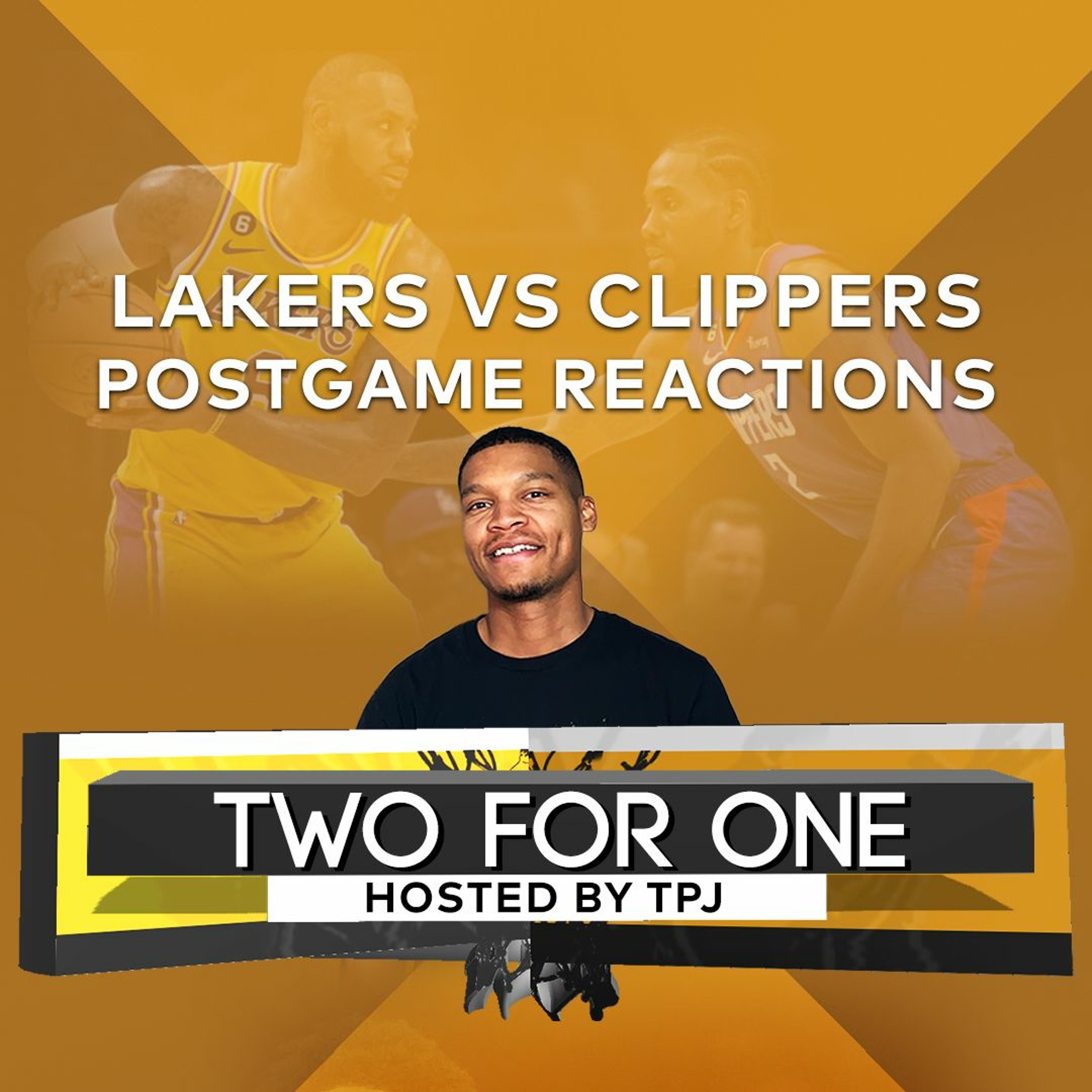 TWO-for-ONE with TPJ: Lakers vs Clippers Postgame + WHO is the NBA MVP? episode artwork