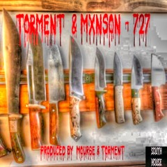 727 FT. MXNSON [PROD. MOURGE X TORMENT]