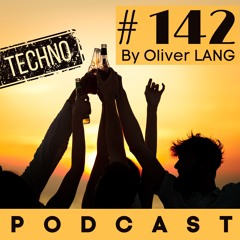 #142 Techno PodCast DJ Set live by Oliver LANG (FR) feat UMEK