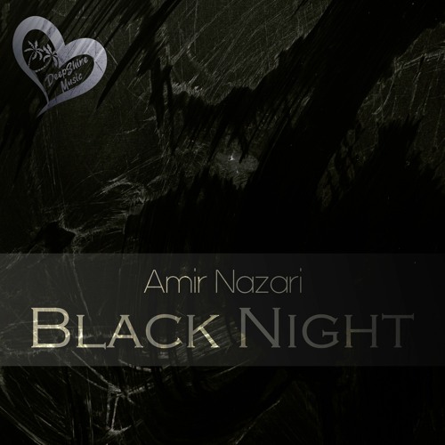 Amir Nazari - Black Night (Original Mix)