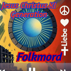 Folkmord Schweden - Jesus Christus KI Generation