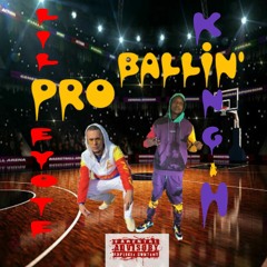 King H - Pro Ball ft Lil Peyote