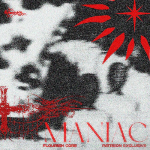 Flourish Core - MANIAC [PLATE]