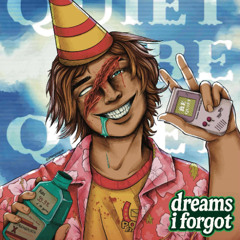dreams i forgot