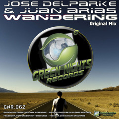 [FD until 24 DEC] GNR062 - Jose DelParke & Juan Arias - Wandering (Original Mix
