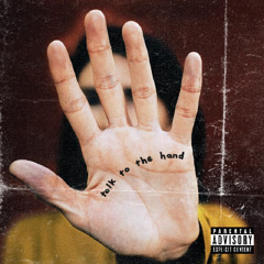 TALK TO THE HAND