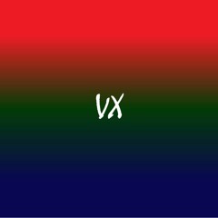 VX (PROD.BY BOWSY X HOOLIGN)