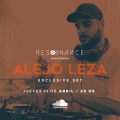 Resonance Ep. 21 - Guest Mix: Alejo Leza