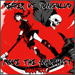 [Pitched] Move The Anarchist (Minai Mashup)