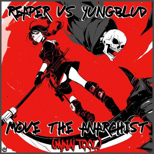 [Pitched] Move The Anarchist (Minai Mashup)