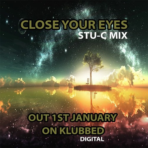Stu - C Mix - Close Your Eyes