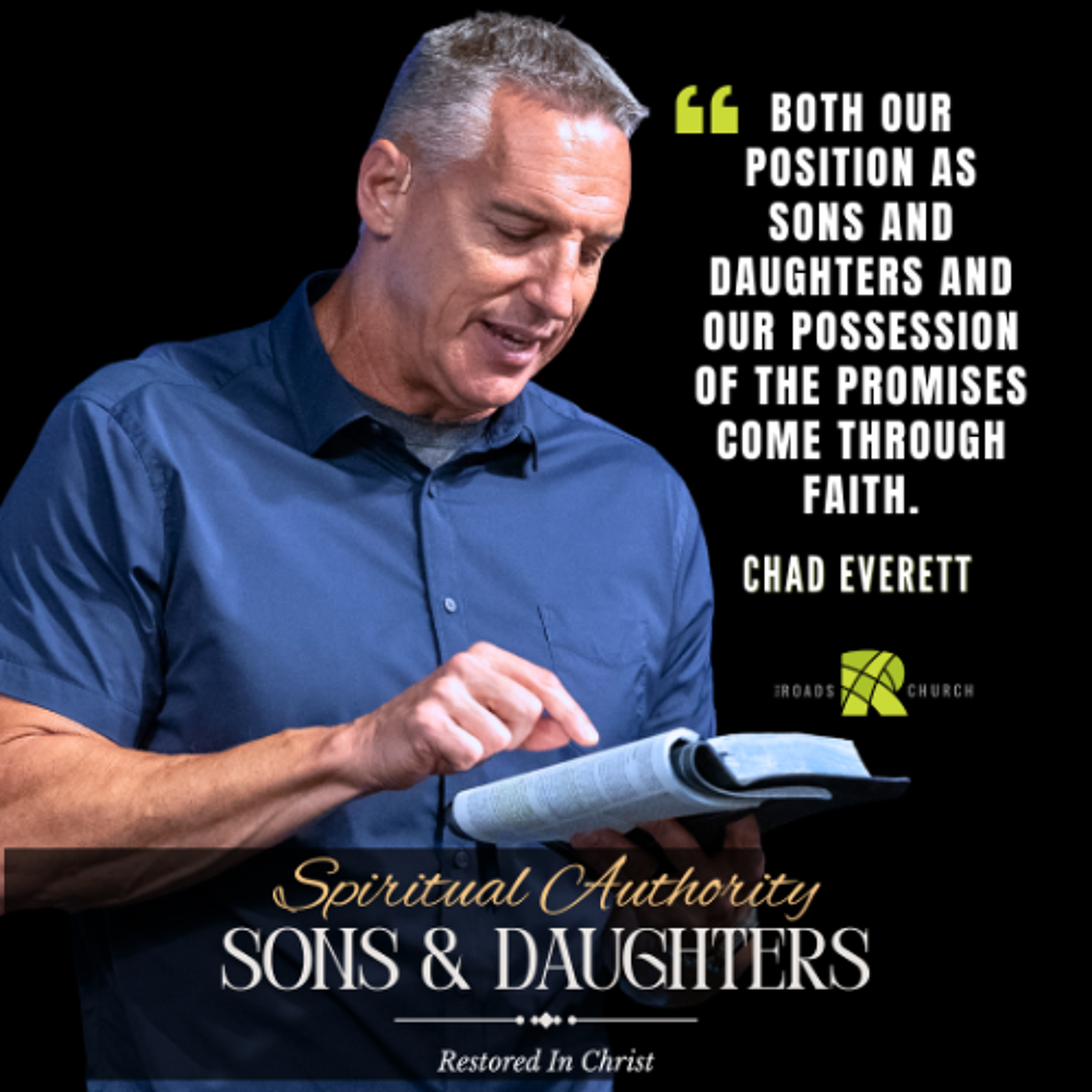 Spiritual Authority: Sons & Daughters - Faith Over Feelings | Chad Everett episode artwork