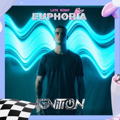 Ignition Selects - Vol 1: Late Night Euphoria - DJ Set