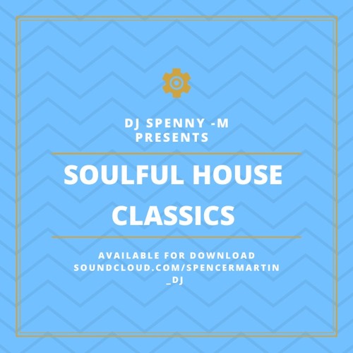 Soulful House Classics