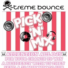X-TREME BOUNCE RESIDENCY COMP MIX