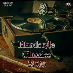 Hardstyle Classics 2005, Chapter One mixed my Matt DJ