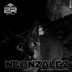 NGonzalez - Gray Moon (Original Mix)