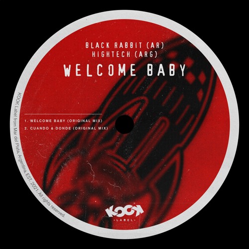 BLACK RABBIT (AR, HIGHTECH(ARG) - Welcome Baby (Original Mix)