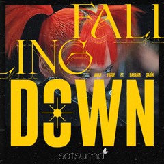 Janji Yusuf Ft. Bahadır Şahin - Falling Down (Original Mix)