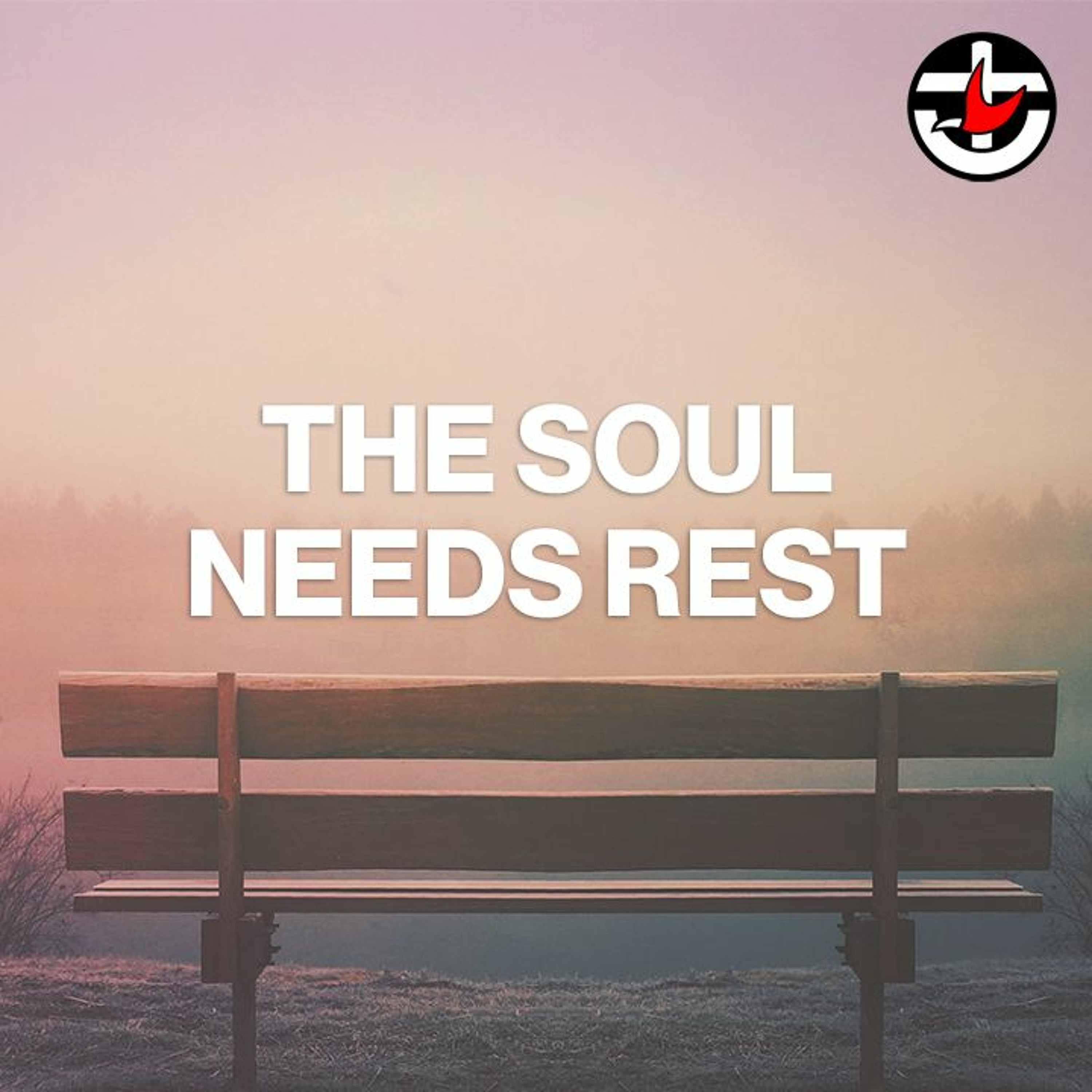 The Soul Needs Rest episode artwork