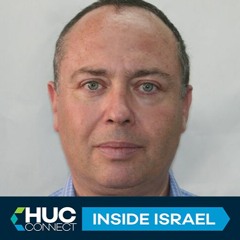 HUC Connect: Inside Israel with Michael Marmur