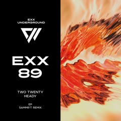 Two Twenty - Heady (SamMr't Remix) [Preview]