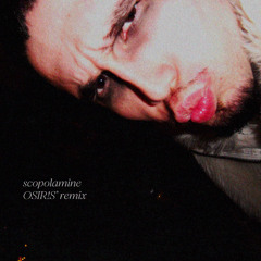 scopolamine OSIR!S' remix