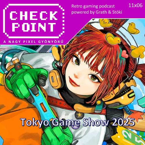 Stream Checkpoint 11x06 - Tokyo Game Show 2025 by Checkpoint | Listen ...