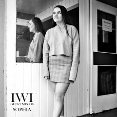 IWI - GUEST MIX 08 - Sophia