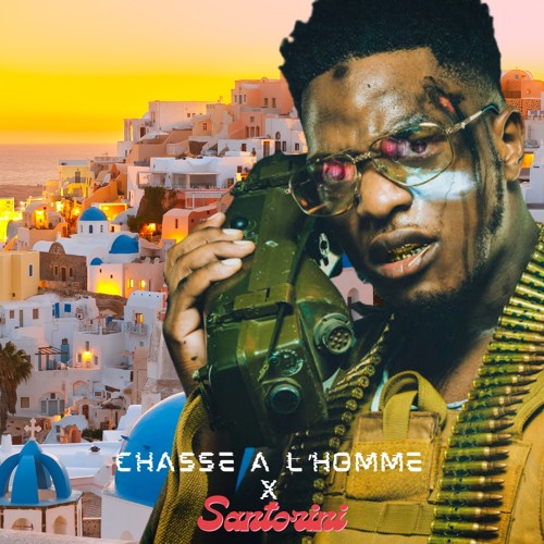 Chasse À L'Homme x Santorini [Filtred]