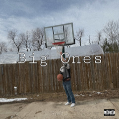 Big Ones (prod. wvysel)
