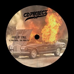 Portugal. The Man - Feel It Still (CD Project Flip)