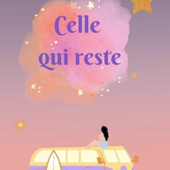 free read Celle qui reste (French Edition)