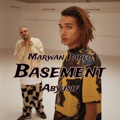 مروان بابلو و ابيوسف - بيس مينت (Official Audio) Marwan Pablo x Abyusif - Basement