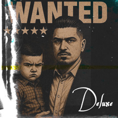 WANTED (Deluxe) [Sept 12th 2025]
