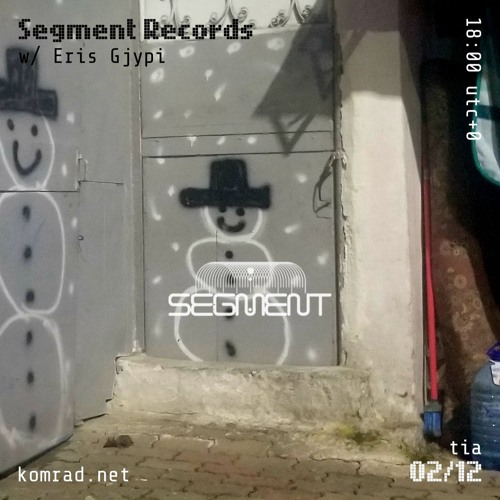 Segment Records 014 w/ Eris Gjypi