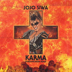 Jojo Siwa - Karma (PVNDVMONIUM Remix)
