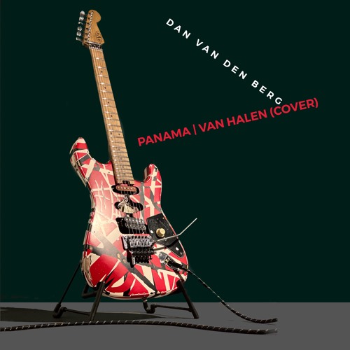 Panama | Van Halen (cover)... Remembering Eddie